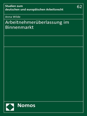 cover image of Arbeitnehmerüberlassung im Binnenmarkt